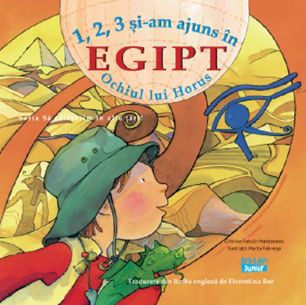 1, 2, 3 si-am ajuns in Egipt. Ochiul lui Horus