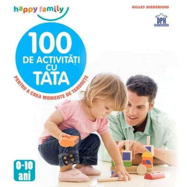 100 de activitati cu tata