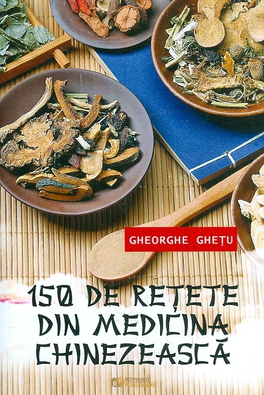 150 de retete din medicina chinezeasca