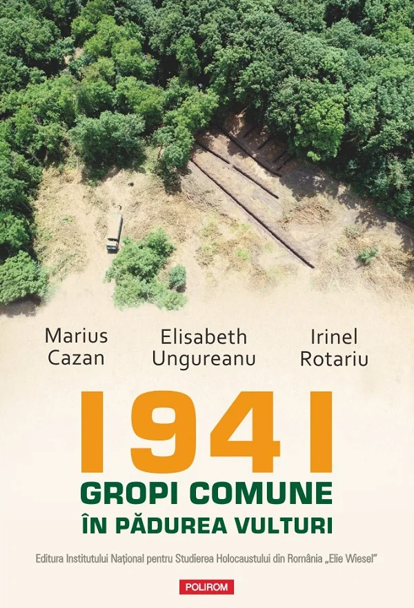 1941. Gropi comune in padurea Vulturi - Marius Cazan, Elisabeth Ungureanu, Irinel Rotariu