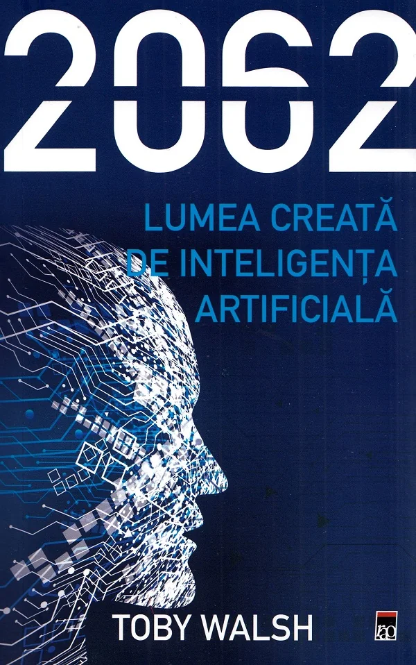 2062. Lumea creata de inteligenta artificiala