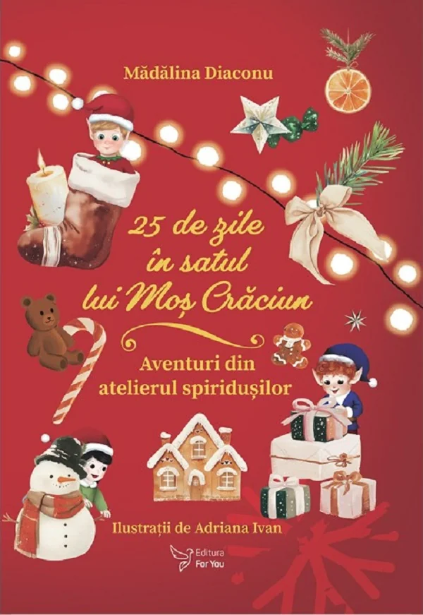 25 de zile in Satul lui Mos Craciun
