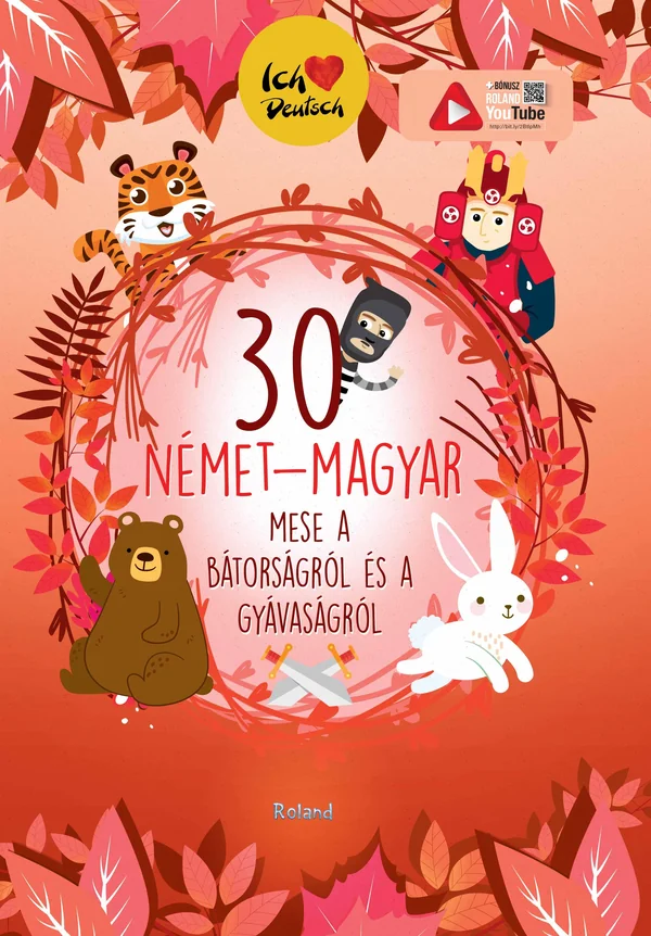 30 nemet-magyar (30 de povesti despre curaj si lasitate german-maghiar)