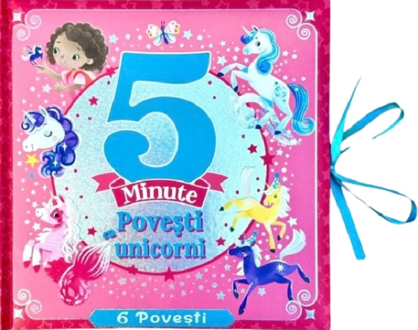 5 minute. Povesti cu unicorni