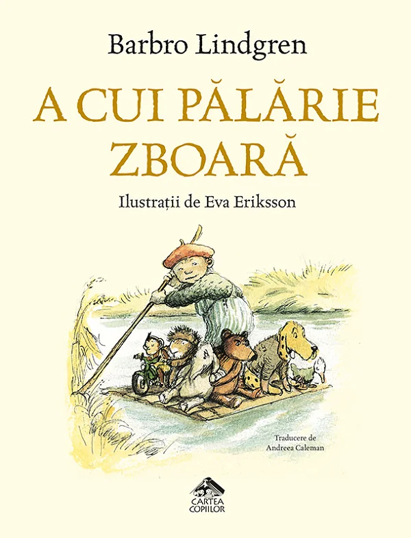 A cui palarie zboara - Barbro Lindgren, Eva Eriksson