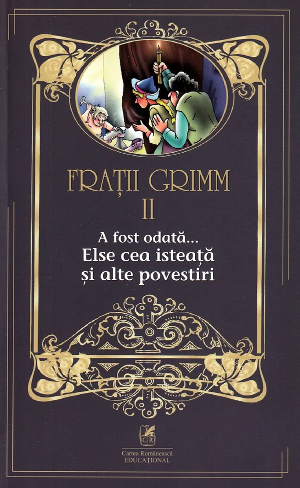 A fost odata... Else cea isteata si alte povestiri Vol.2