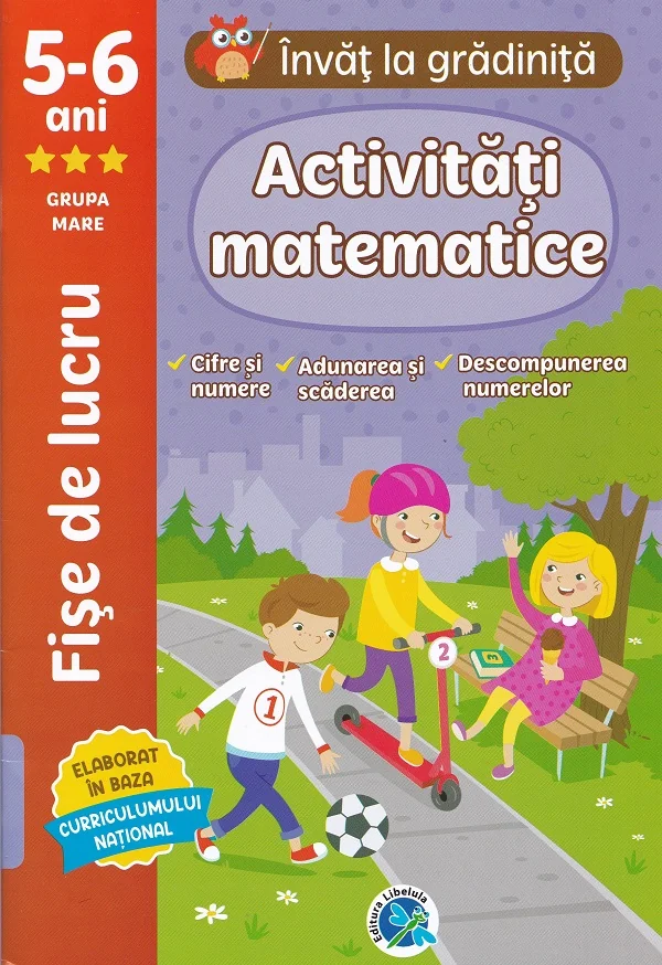 Activitati matematice 5-6 ani. Fise de lucru. Invat la gradinita