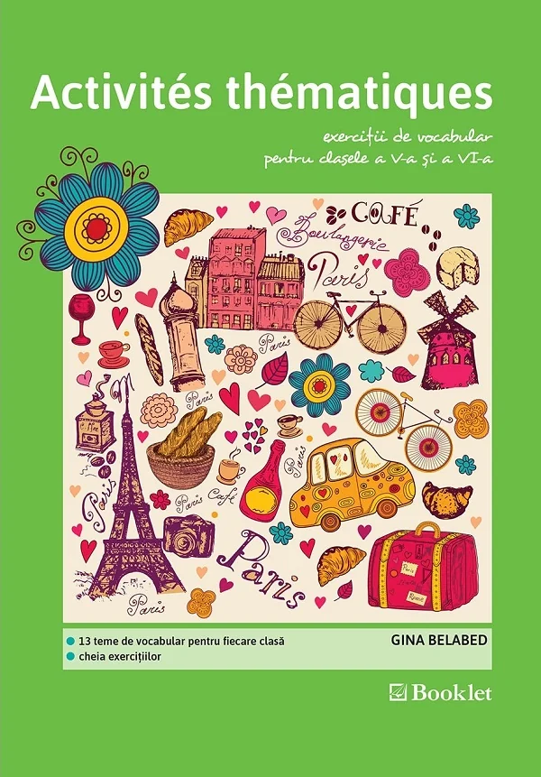 Activites thematiques. Exercitii de vocabular - Clasele 5-6