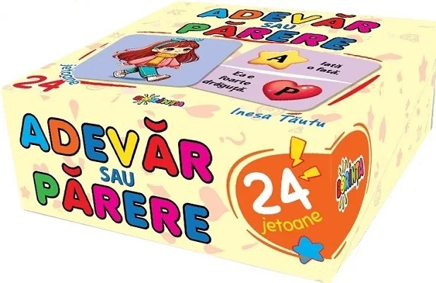 Adevar sau parere. 24 jetoane