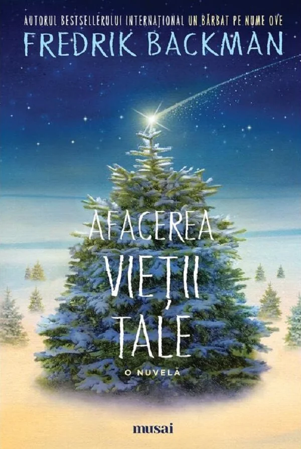 Afacerea vietii tale. O nuvela