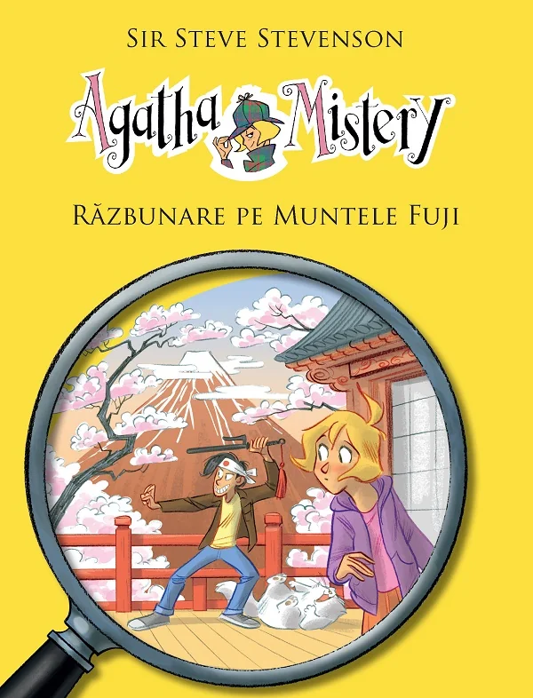 Agatha Mistery. Razbunare pe muntele Fuji - Sir Steve Stevenson