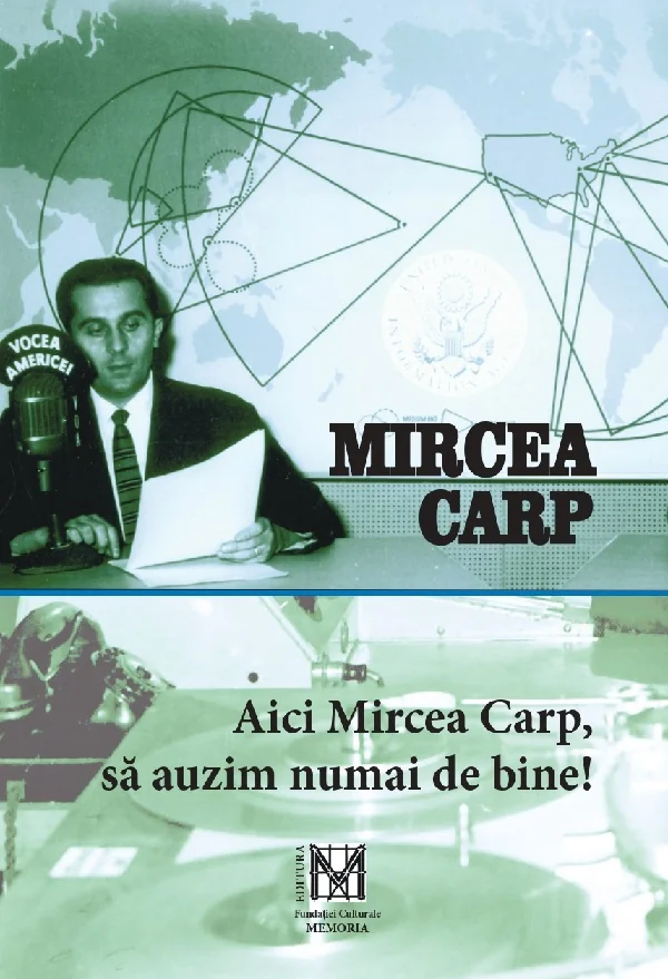 Aici Mircea Carp, sa auzim numai de bine!