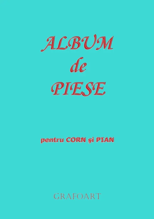 Album de Piese pentru Corn si Pian