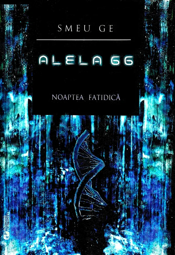 Alela 66 Vol.1: Noaptea fatidica