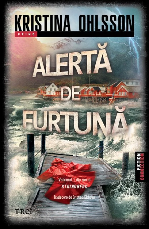 Alerta de furtuna. Seria Strindberg Vol.1