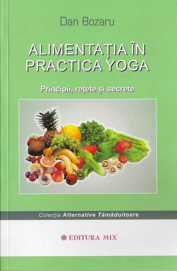 Alimentatia in practica Yoga