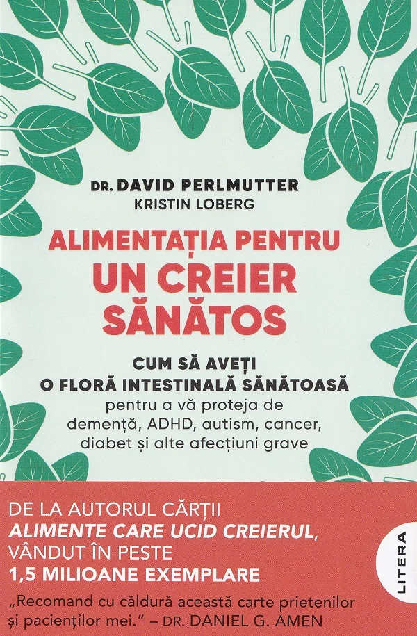 Alimentatia pentru un creier sanatos - David Perlmutter