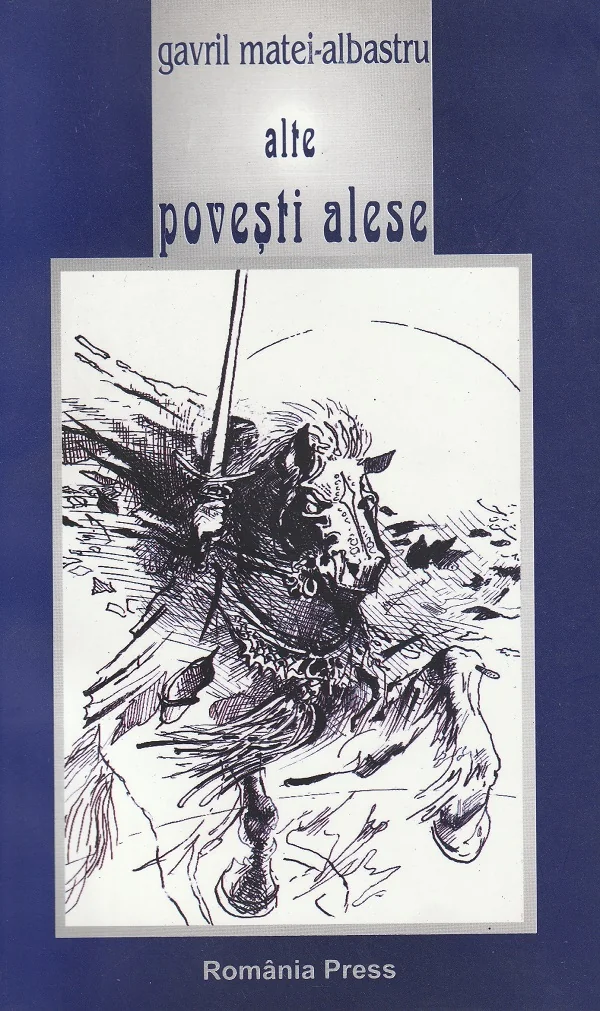 Alte povesti alese - Gavril Matei-Albastru
