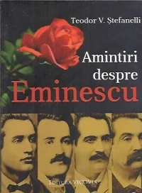 Amintiri Despre Eminescu