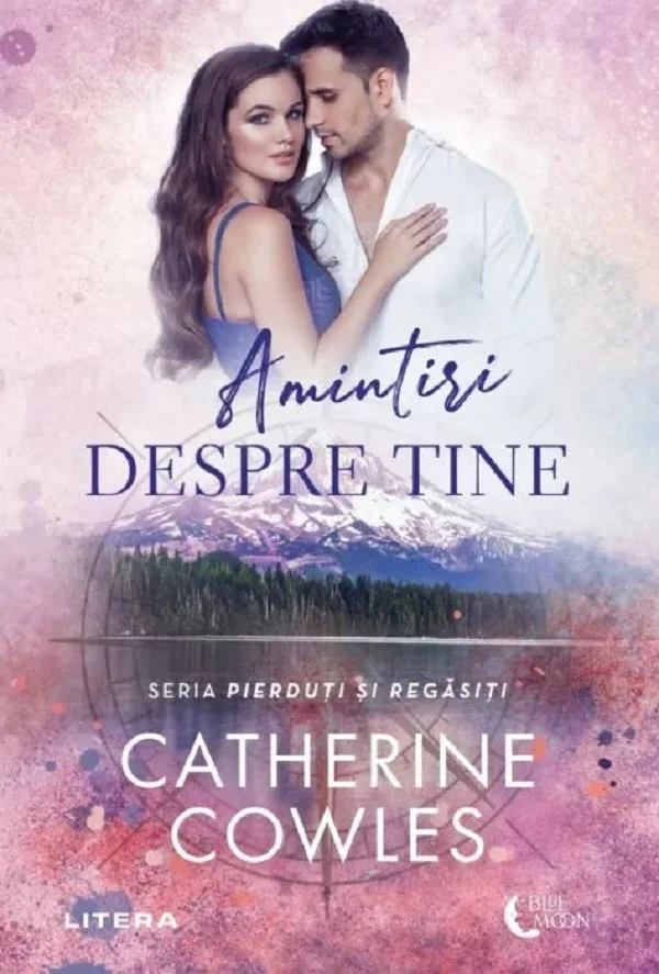 Amintiri despre tine. Seria Pierduti si regasiti Vol.2