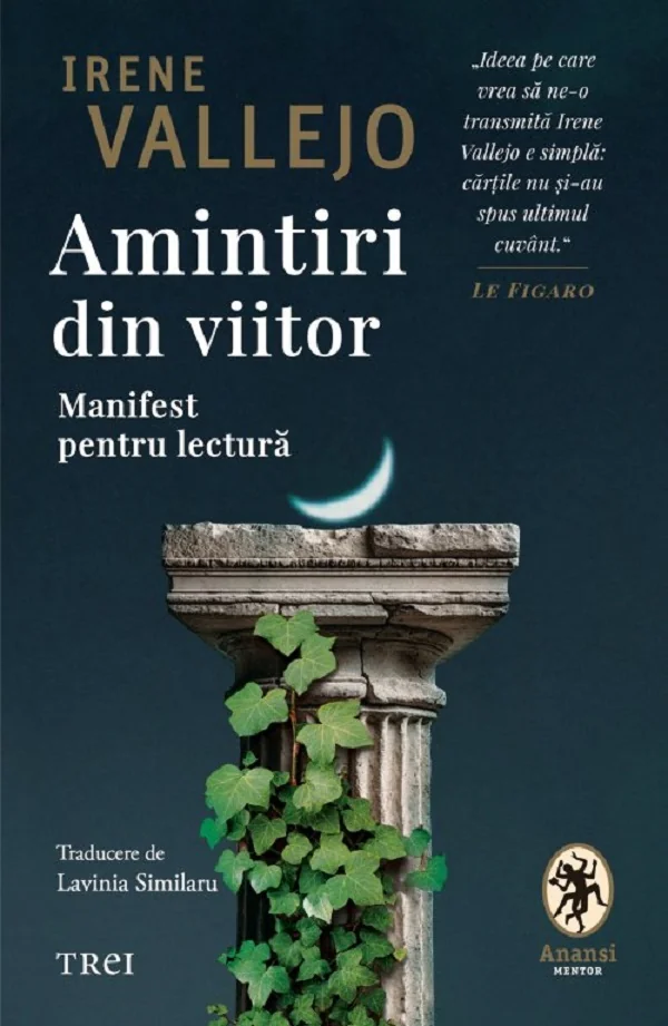 Amintiri din viitor. Manifest pentru lectura