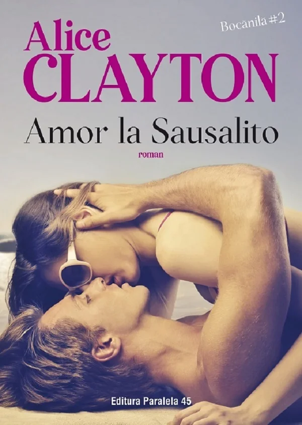 Amor la Sausalito. Bocanila Vol.2