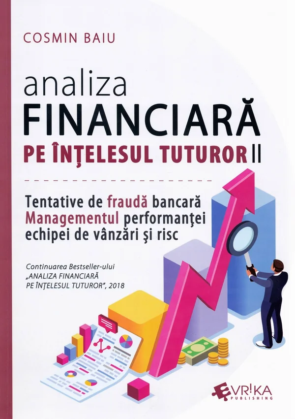 Analiza financiara pe intelesul tuturor Vol.2