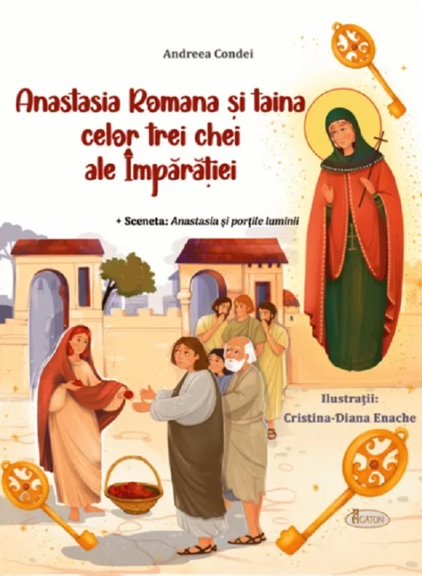Anastasia Romana si taina celor trei chei ale Imparatiei