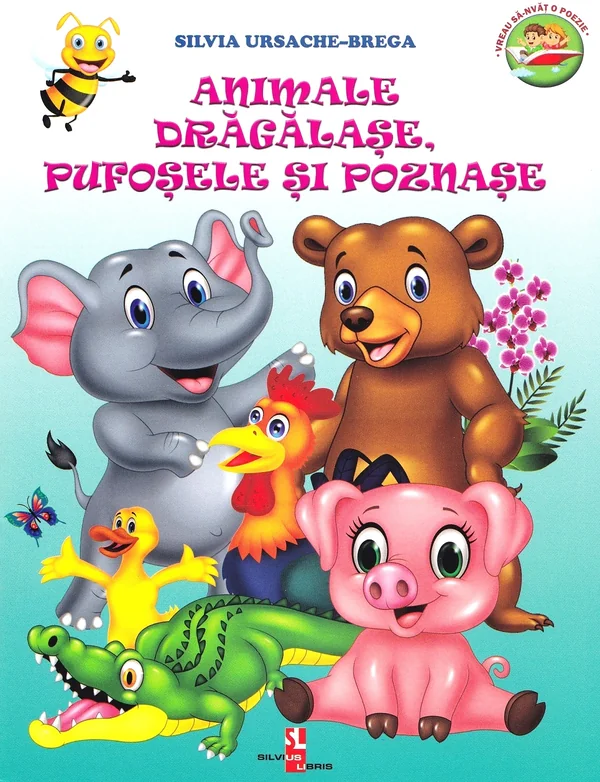 Animale dragalase, pufosele si poznase - Silvia Ursache-Brega
