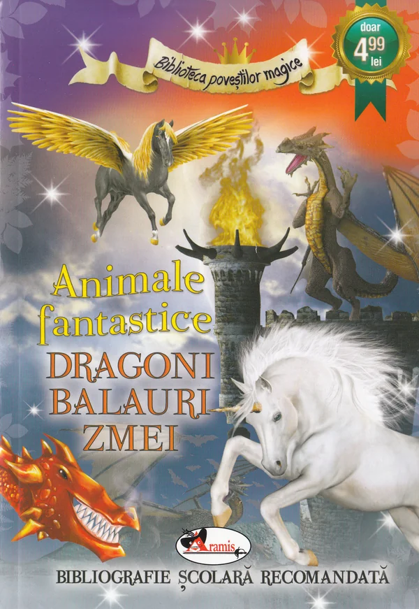 Animale fantastice: Dragoni, balauri, zmei