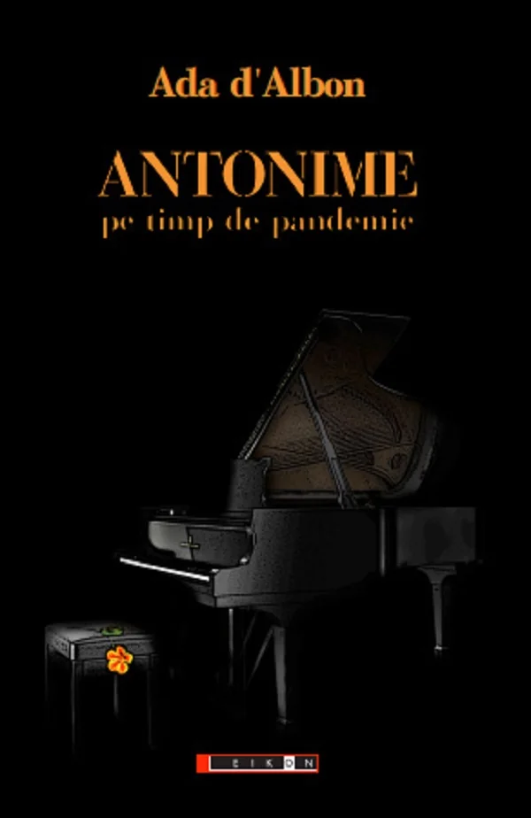 Antonime pe timp de pandemie - Ada d'Albon