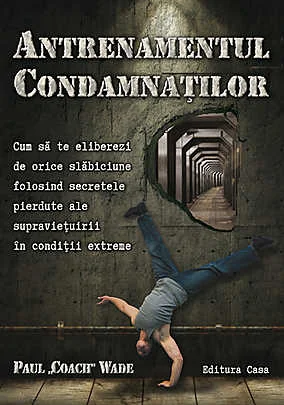 Antrenamentul condamnatilor