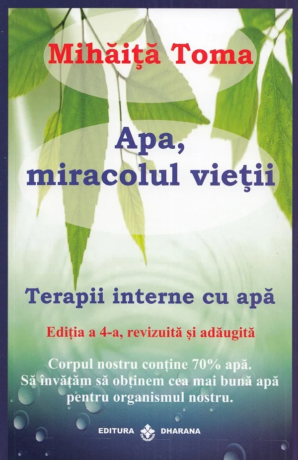 Apa, miracolul vietii Ed.4