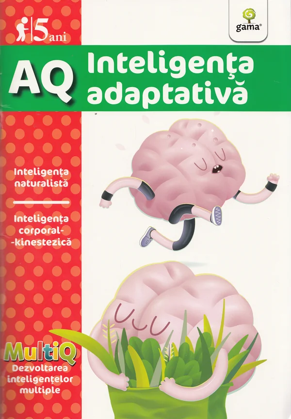 AQ 5 Ani Inteligenta adaptativa