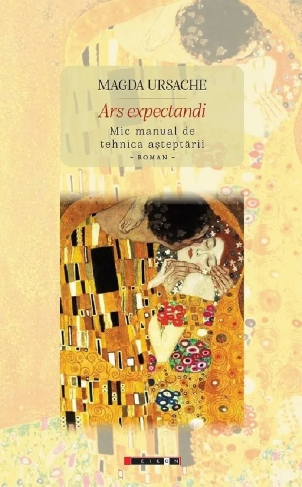 Ars expectandi. Mic manual de tehnica asteptarii. Roman