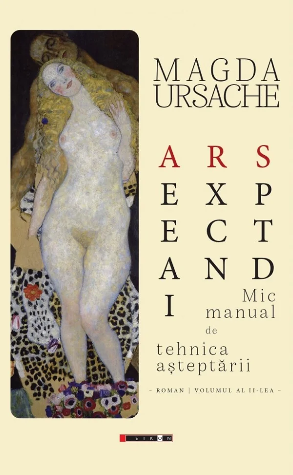 Ars expectandi. Mic manual de tehnica asteptarii Vol.2