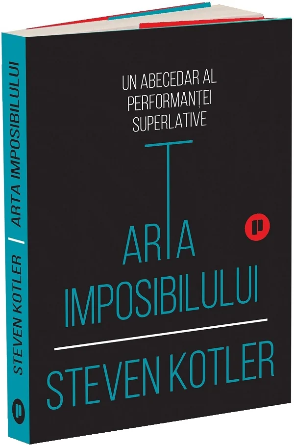 Arta imposibilului. Un abecedar al performantei superlative