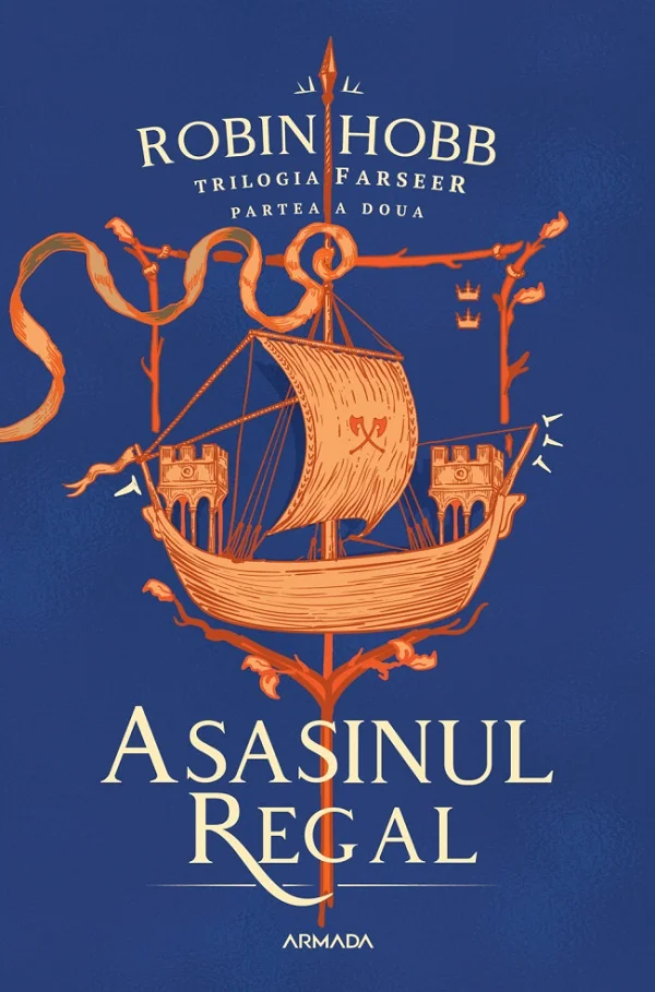 Asasinul Regal. Trilogia Farseer Partea 2