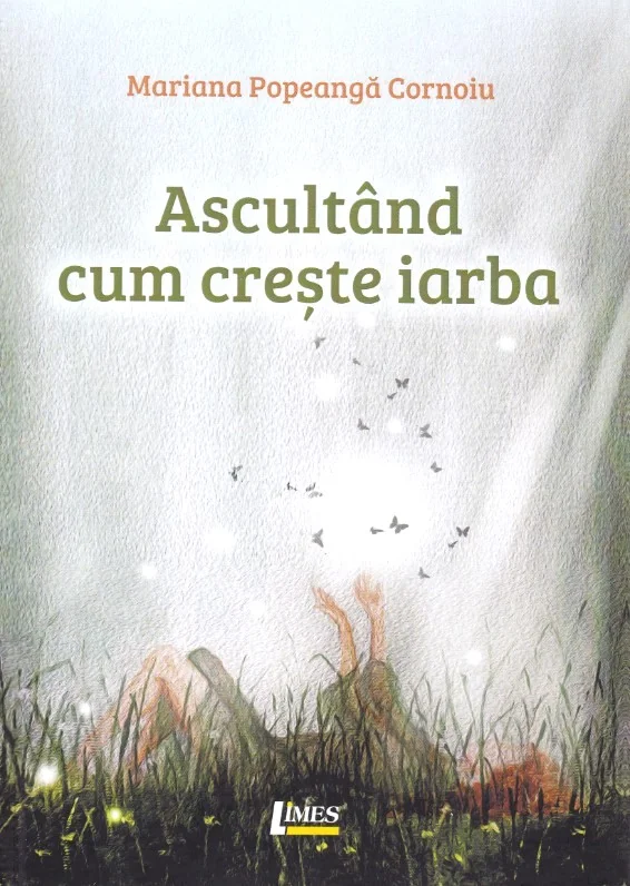 Ascultand cum creste iarba