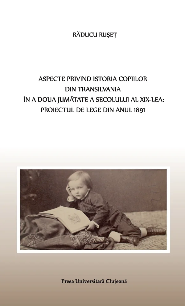Aspecte privind istoria copiilor din Transilvania in a doua jumatate a sec. XIX-lea