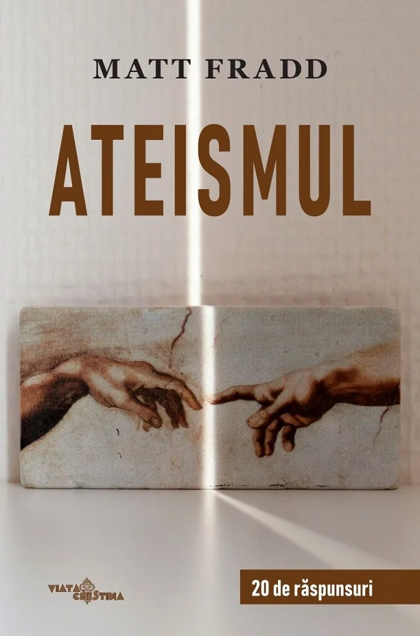 Ateismul. 20 de raspunsuri