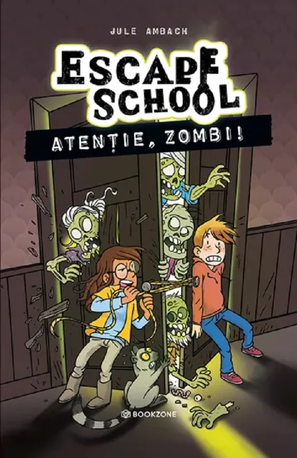 Atentie, zombi! Seria Escape School Vol.2