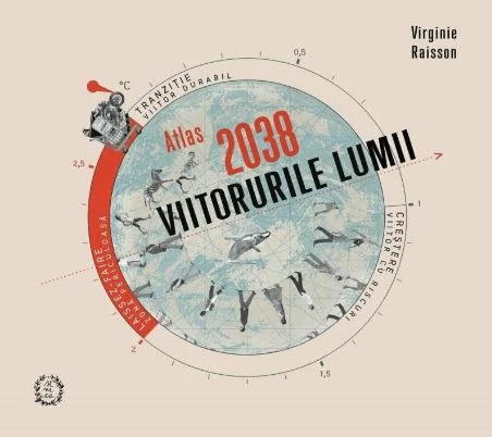 Atlas 2038. Viitorurile lumii