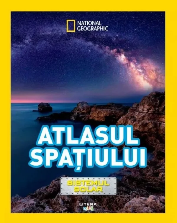 Atlasul spatiului. Sistemul solar. National Geographic