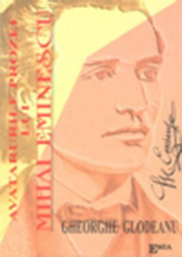 Avatarurile prozei lui Mihai Eminescu