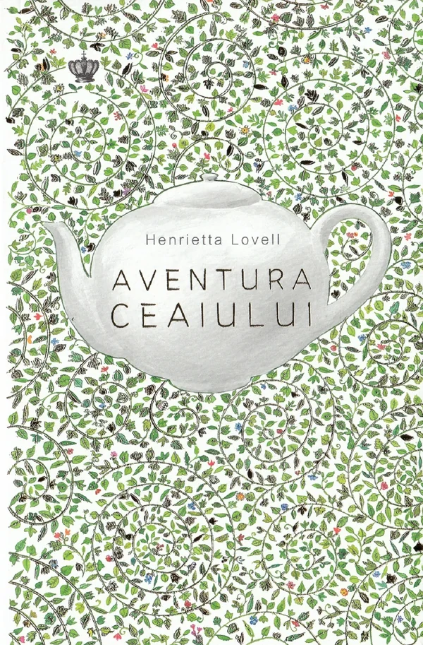 Aventura ceaiului