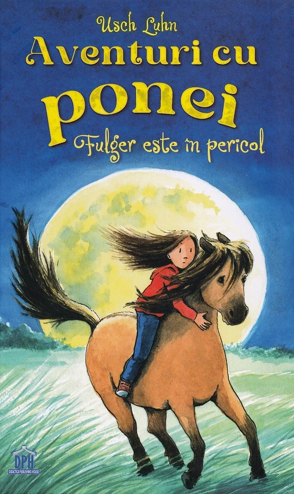 Aventuri cu ponei. Fulger este in pericol