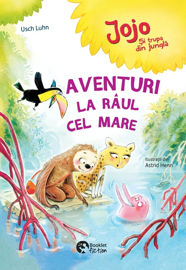 Aventuri la raul cel mare - Usch Luhn, Astrid Henn