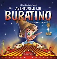 Aventurile lui Buratino sau cheita de aur - Aleksei Nikolaevici Tolstoi
