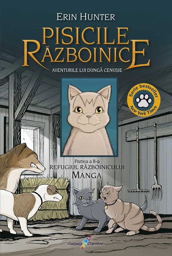 Aventurile lui Dunga Cenusie: Refugiul Razboinicului. Seria Pisicile Razboinice. Manga Partea 2